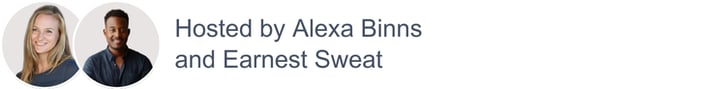 Alexa Binns, Earnest Sweat