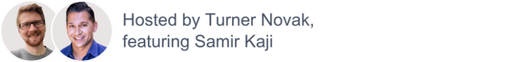 David Zhou, Samir Kaji