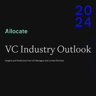 Allocate: VC Industry Outlook