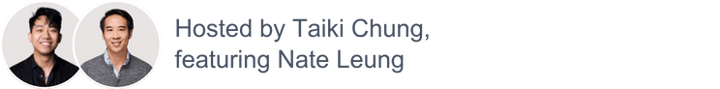 Taiki Chung, Nate Leung